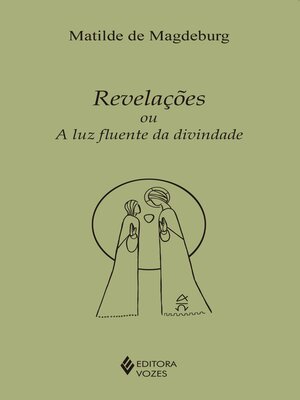 cover image of Revelações ou a luz fluente da divindade